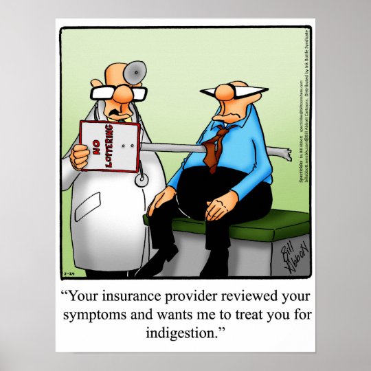 Funny Medical Insurance Humor Poster | Zazzle.com