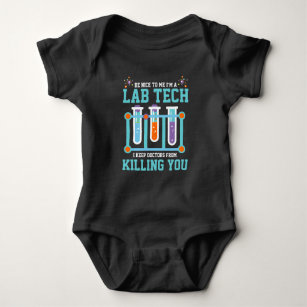 Funny Medical Lab Tech Laboratory Technician Gift Baby Bodysuit