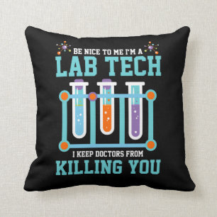 Funny Medical Lab Tech Laboratory Technician Gift Throw Pillow