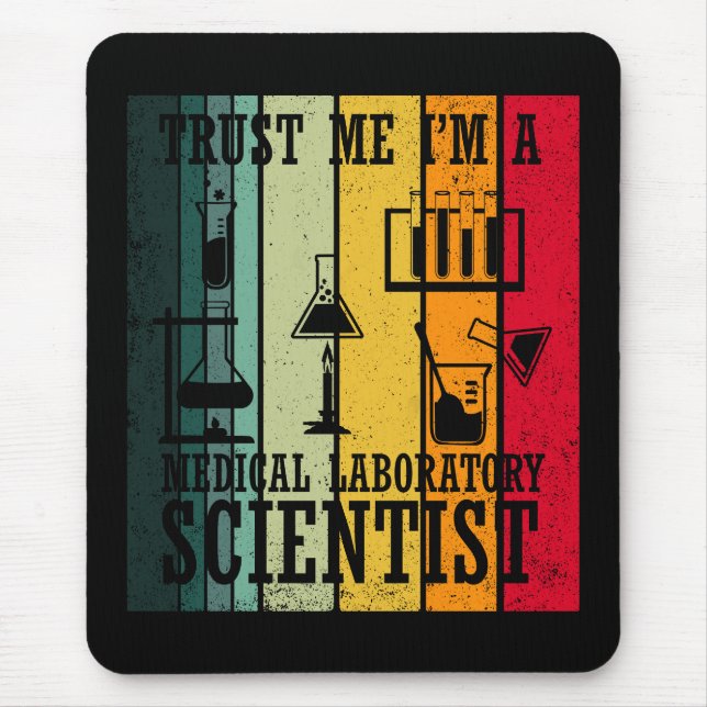 Funny medical lab tech scientist humor laboratory mouse pad (Front)
