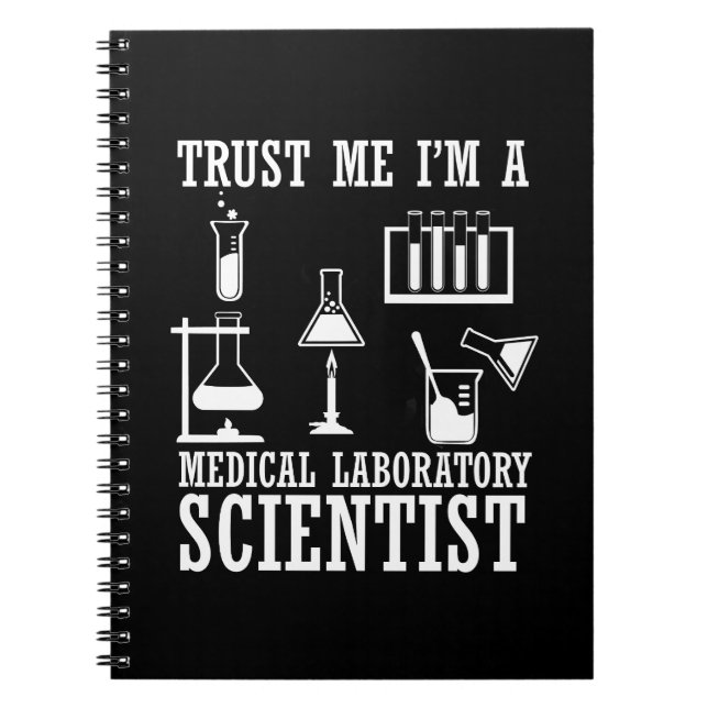 Funny medical lab tech scientist humor laboratory notebook (Front)