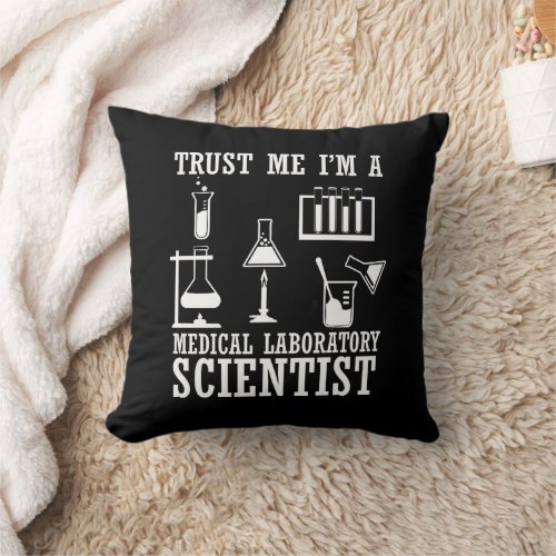 Funny medical lab tech scientist humor laboratory throw pillow