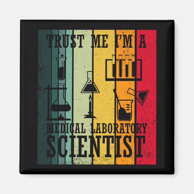 Funny medical lab tech scientist humor magnet (Front)