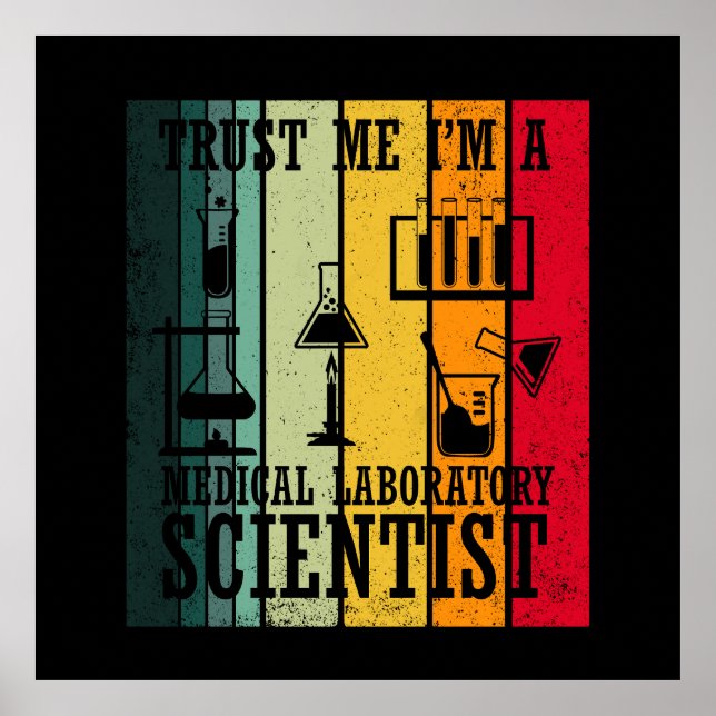 Funny medical lab tech scientist humor poster (Front)