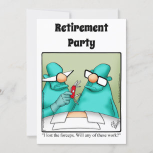 Funny Medical Retirement Humor Party Invitations