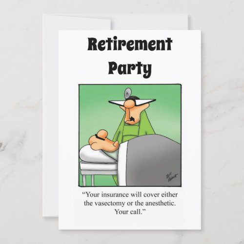 Funny Medical Retirement Humor Party Invitations