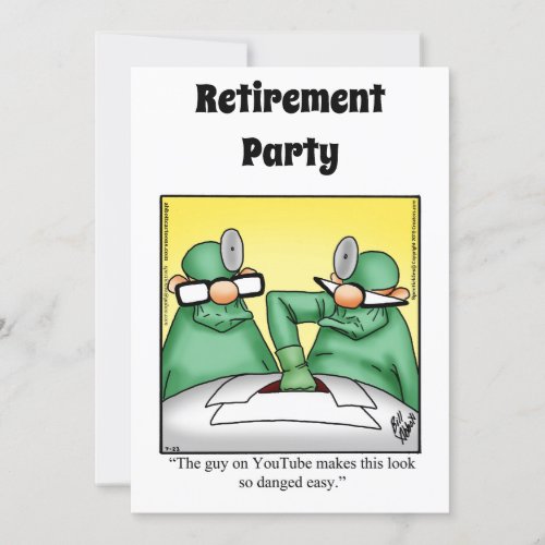 Funny Medical Retirement Humor Party Invitations