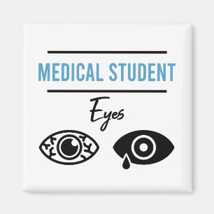 Funny Medical Student Shirt Doctor Shirt Gift Magnet