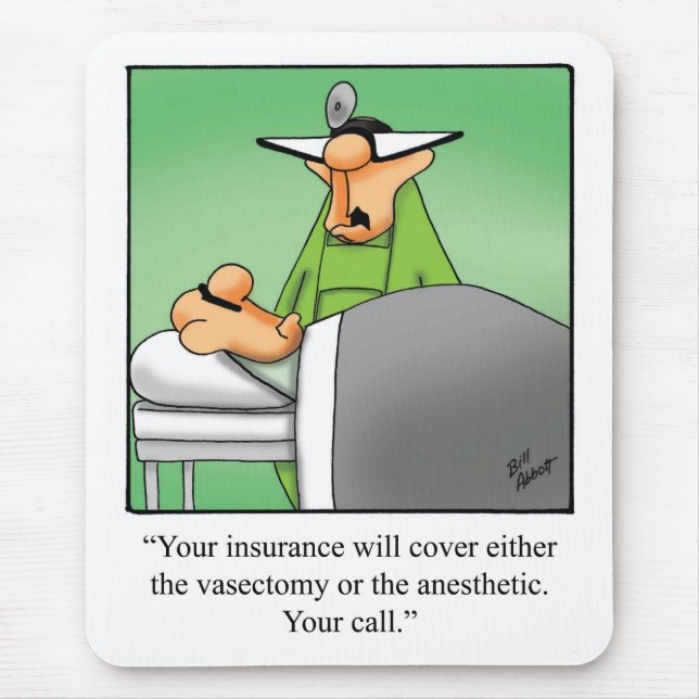 Funny Medical Workplace Humor Mousepad (Front)