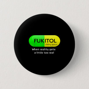 Funny Medication Gooditol Capsule Pharmacy Humor  Button