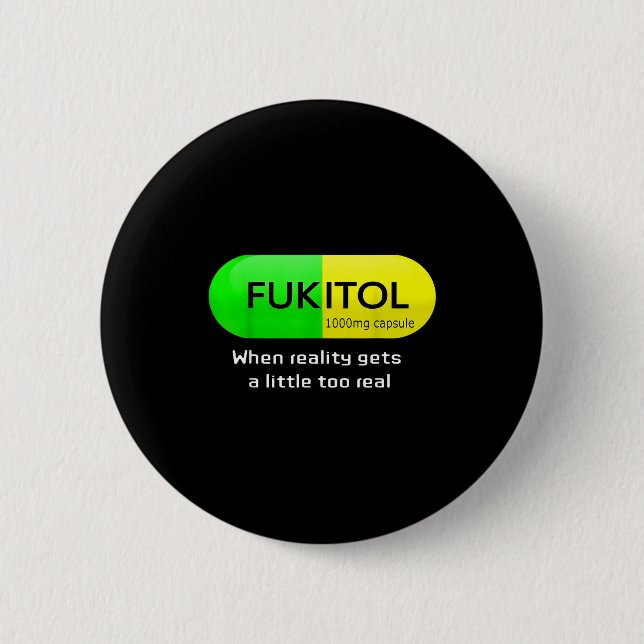 Funny Medication Gooditol Capsule Pharmacy Humor  Button (Front)