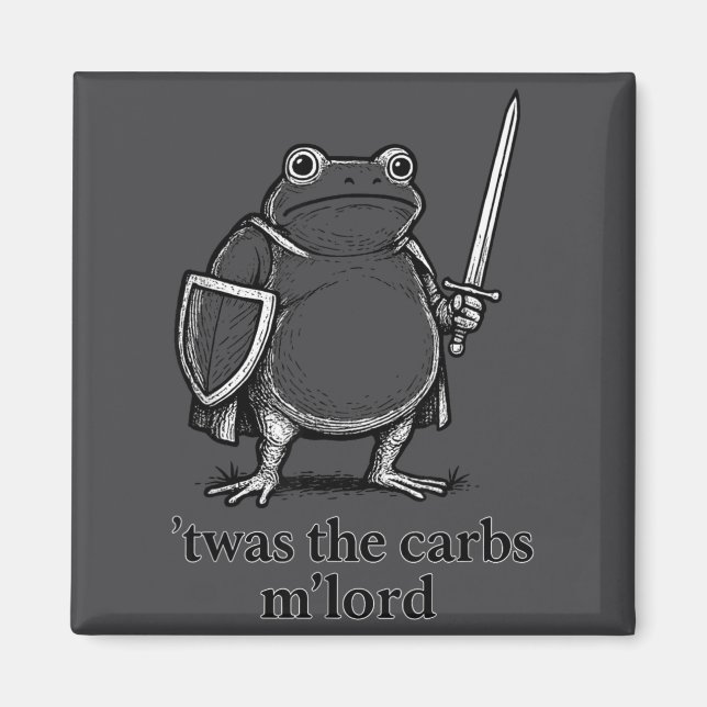 Funny Medieval Frog Meme Carbs Knight M'lord Quote Magnet (Front)