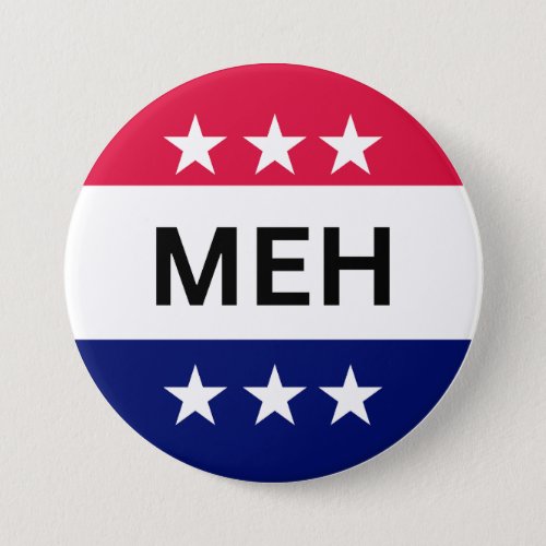 FUNNY MEH US PRESIDENTIAL ELECTION 2024 BUTTON