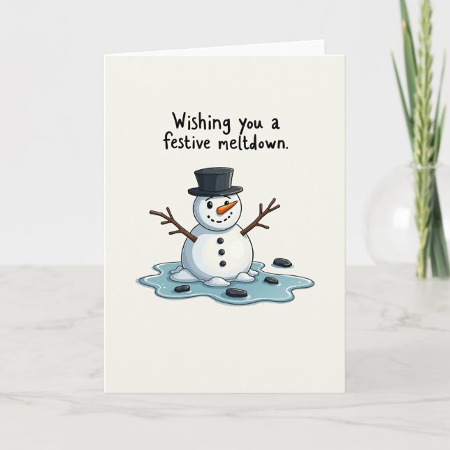 Funny Meltdown Christmas Card Wishing Festive (Front)