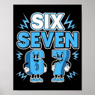 Funny Meme 67 Six Seven 6 7 Italian Brainrot Boys Poster