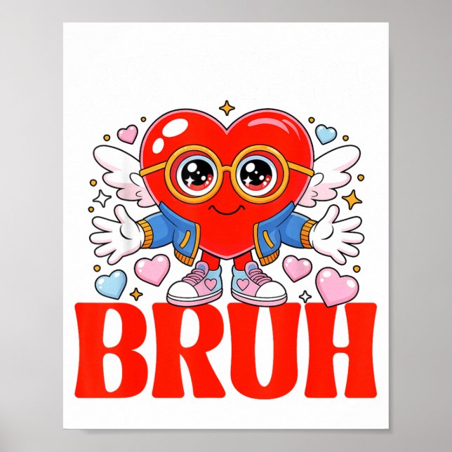 Funny Meme 67 Six Seven Bruh Valentine Heart Women Poster (Front)