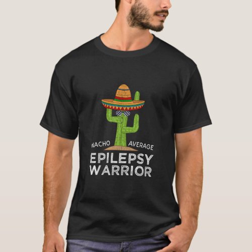 Funny Meme Awareness Epilepsy Warrior  T_Shirt