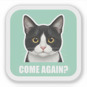 Funny Meme Cat – “Come Again?” Sassy Cat Reaction, Sticker