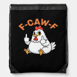 Funny Meme F-Caw-F Chicken Drawstring Bag