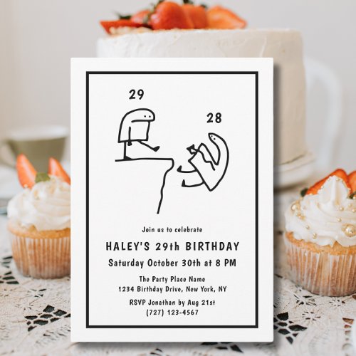 Funny Meme Humor Simple Black White 29th Birthday  Invitation