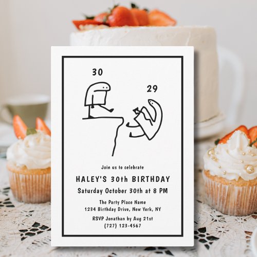 Funny Meme Humor Simple Black White 30th Birthday  Invitation