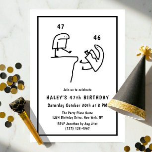 Funny Meme Humor Simple Black White 47th Birthday  Invitation