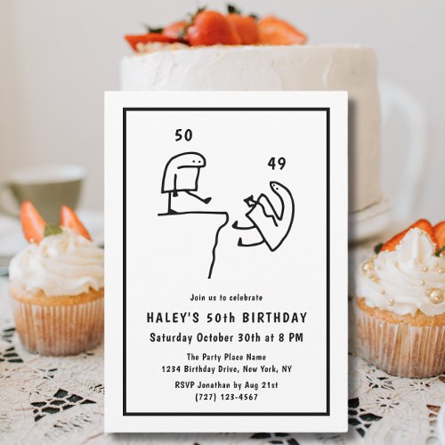 Funny Meme Humor Simple Black White 50th Birthday  Invitation