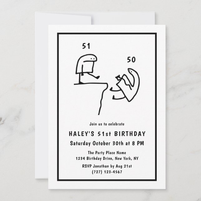 Funny Meme Humor Simple Black White 51st Birthday  Invitation (Front)