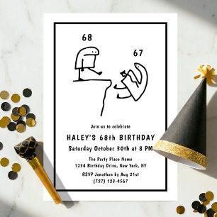 Funny Meme Humor Simple Black White 68th Birthday Invitation