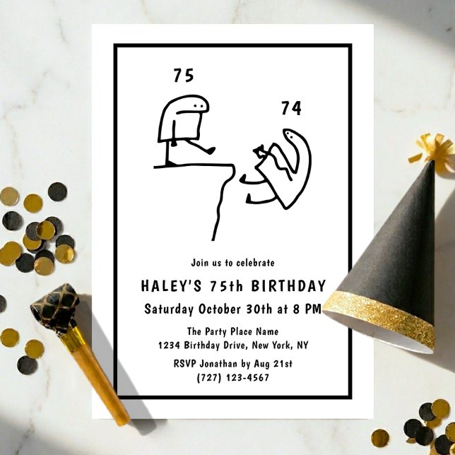Funny Meme Humor Simple Black White 75th Birthday  Invitation (Creator Uploaded)