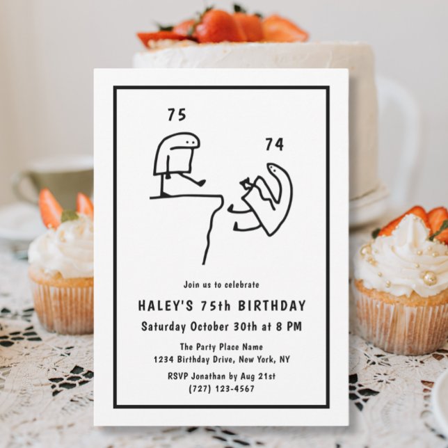 Funny Meme Humor Simple Black White 75th Birthday  Invitation (Creator Uploaded)