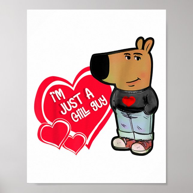 Funny Meme I'm Just A Chill Guy Valentine Couple M Poster (Front)