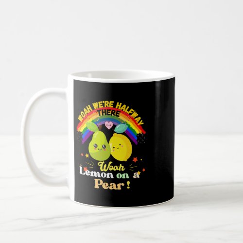Funny Meme Lemon On A Pear Coffee Mug
