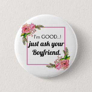 Funny Meme Naughty Girl Bad Humor Novelty Button