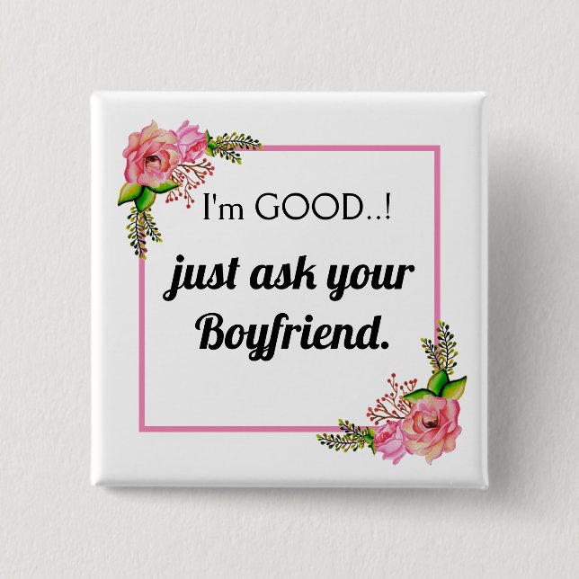 Funny Meme Naughty Girl Bad Humor Novelty Button (Front)