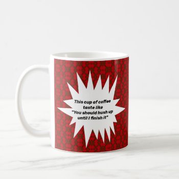 Funny Meme  On Red Background Coffee Mug by randysgrandma at Zazzle