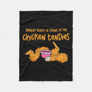 Funny Meme Really Right In Front Of My Chicken Ten Fleece Blanket