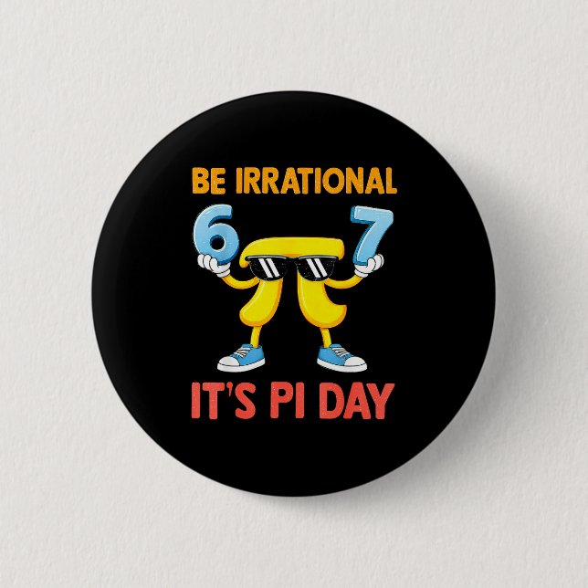 Funny meme six seven 67 day math science be button (Front)