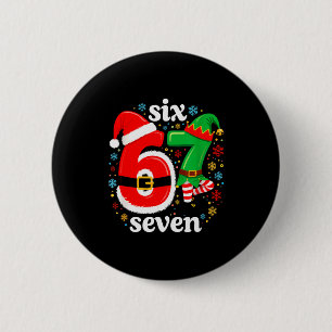Funny Meme Six Seven 67 Elf 6 7 Santa Christmas Pa Button
