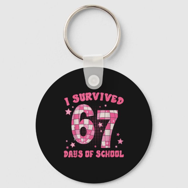Funny Meme Six Seven Teacher I Survived 67 Days Of Keychain (Front)