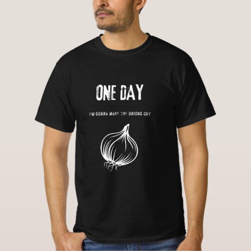 Funny Meme T_shirt Onions Quote Humorous