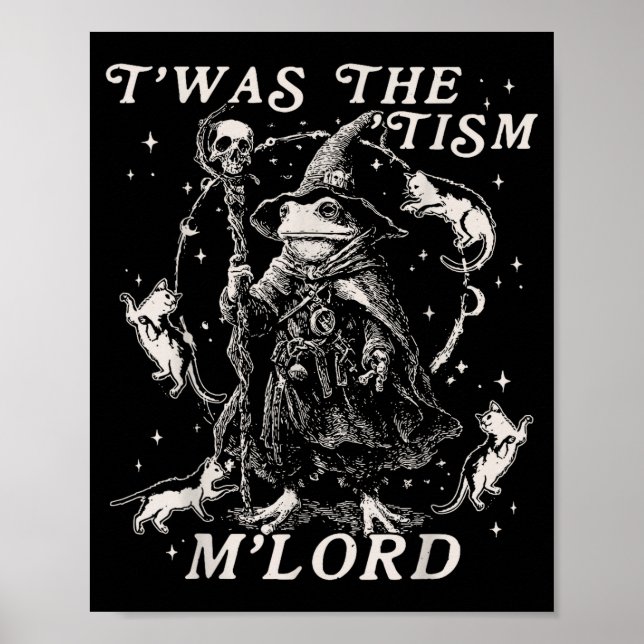 Funny Meme Twas The Tism M Lord Autism Frog Graphi Poster (Front)
