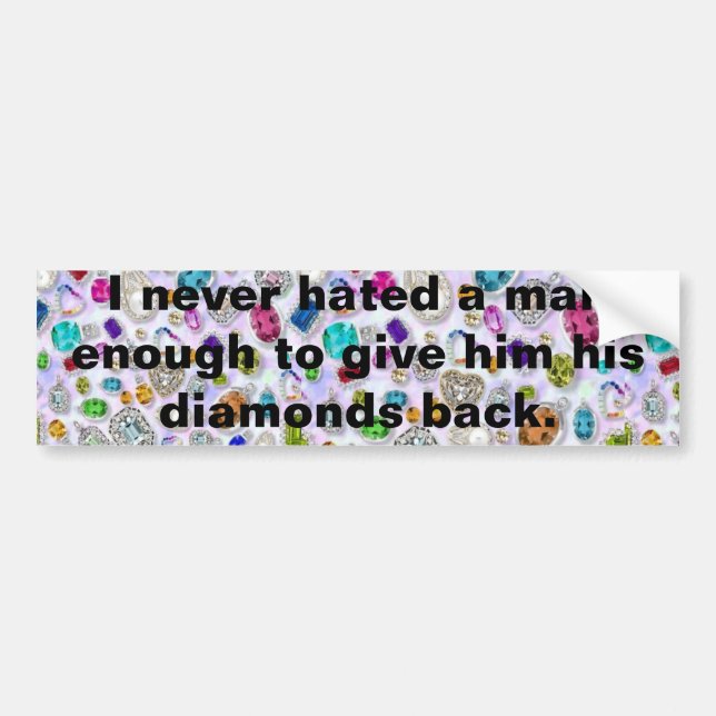 Funny Men Quote Bumper Sticker (Front)