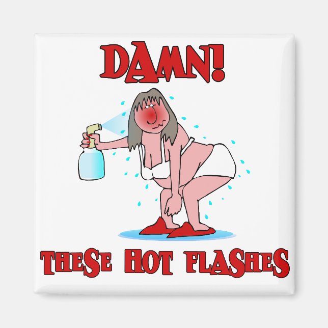 Funny Menopause Magnet (Front)