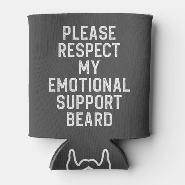 Funny Men's Emotional Support Beard Joke Gift Can Cooler (Front)