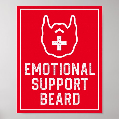 Funny Mens Emotional Support Beard Joke Gift Poster