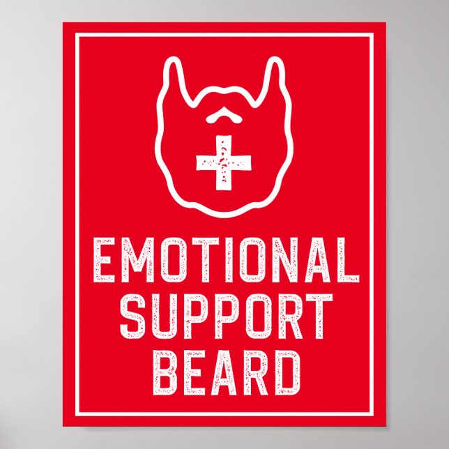 Funny Men's Emotional Support Beard Joke Gift Poster (Front)