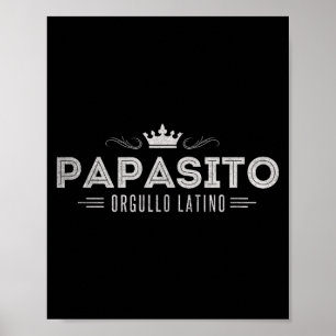 Funny Mens Papasito Father's Day Design For Man  Poster