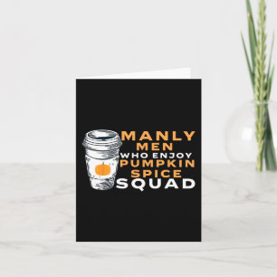 Funny Mens Pumpkin Spice Boyfriend Husband Gag Jok Card