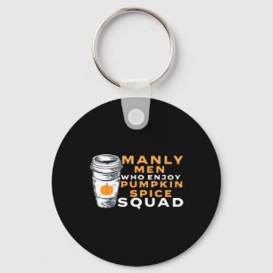 Funny Mens Pumpkin Spice Boyfriend Husband Gag Jok Keychain